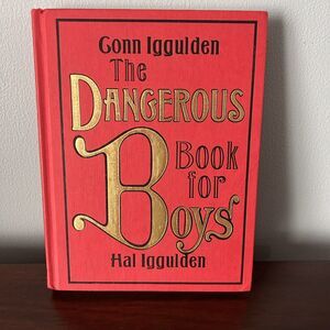 The Dangerous Book for Boys HCDJ Hal Iggulden hardcover 2007 1st edition book